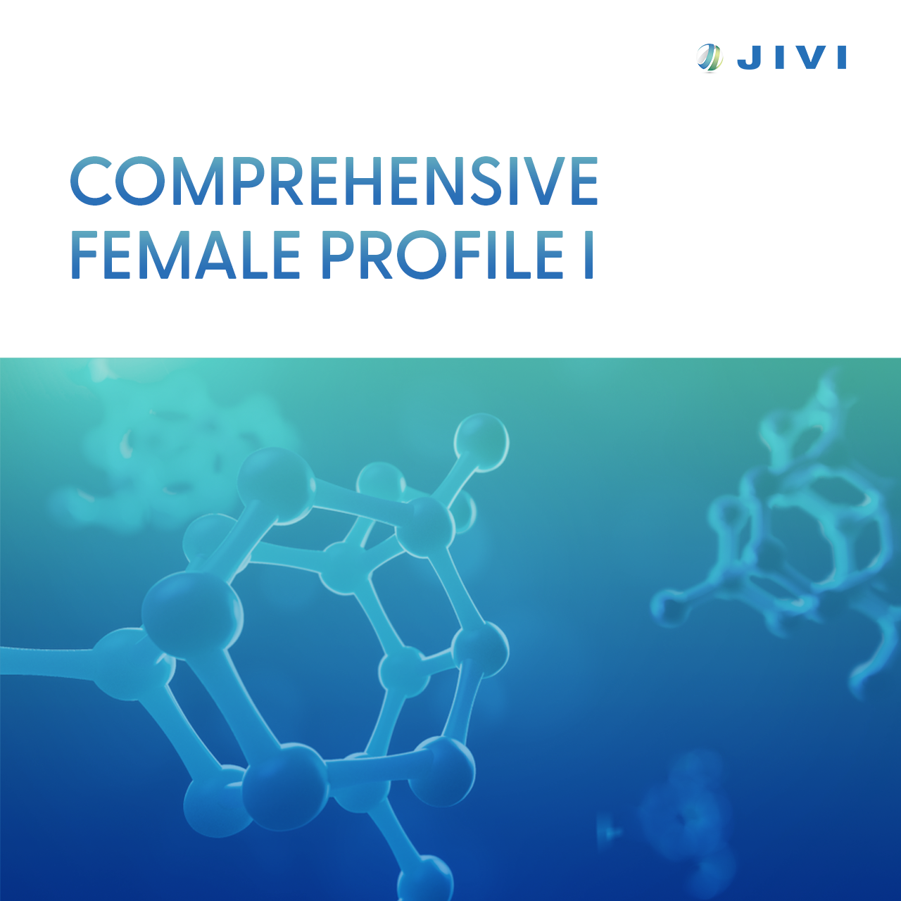 Comprehensive Female Profile I