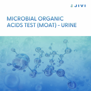 Microbial Organic Acids Test (MOAT) – Urine